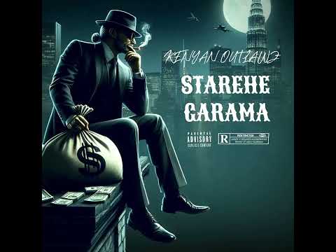 KENYAN OUTLAWZ -STAREHE GHARAMA [SULTAN ,WANTAKII& SHEFFY] (OFFICIAL AUDIO)