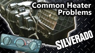 Silverado 99-07 Common Heater HVAC Problems Low Heat