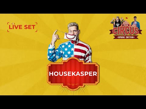 HOUSEKASPER LIVE | FREAK CIRCUS — SPRING EDITION | by HouseKaspeR & Atomic Bass