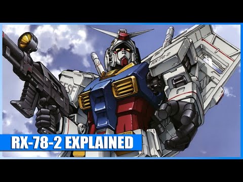 RX-78-2 Explained [Gundam U.C. Lore]