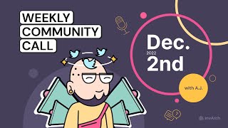InvArch Weekly Community Call<br/>December 3, 2022 (00:35:56) InvArch Weekly Community Call<br/>December 3, 2022 (00:35:56)