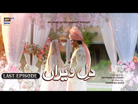 Dil-e-Veeran Last Episode - 15th August 2022 (English Subtitles) - ARY Digital Drama