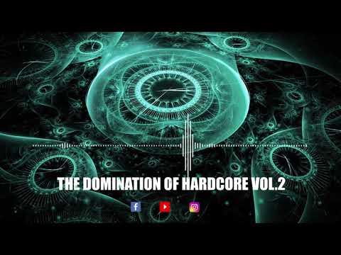 THE DOMINATION OF HARDCORE VOL.2 - May 2019