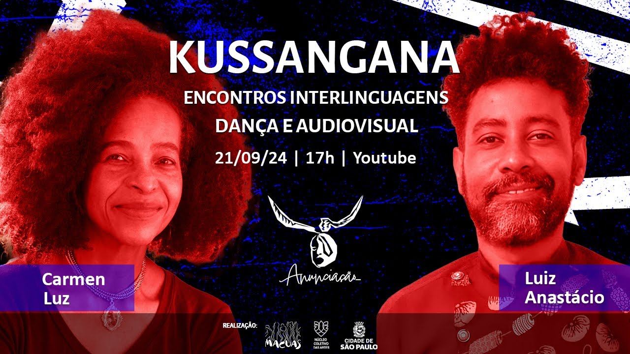 Encontros Interlinguagens KUSSANGANA - Dança e Audiovisual