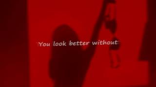 Feels better when you took it all off (playlist)