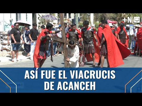 ACANCEH VIVIÓ EL AMOR DE CRISTO: así fue el Viacrucis en este viernes
