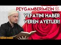 Peygamberimizin vefatını haber veren ayetler! / Kerem Önder