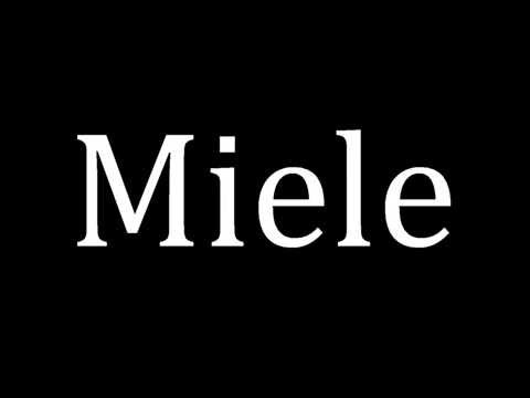 How to pronounce Miele