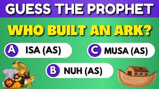 Guess The Prophet Quiz  Islamic Quiz Questions (no
