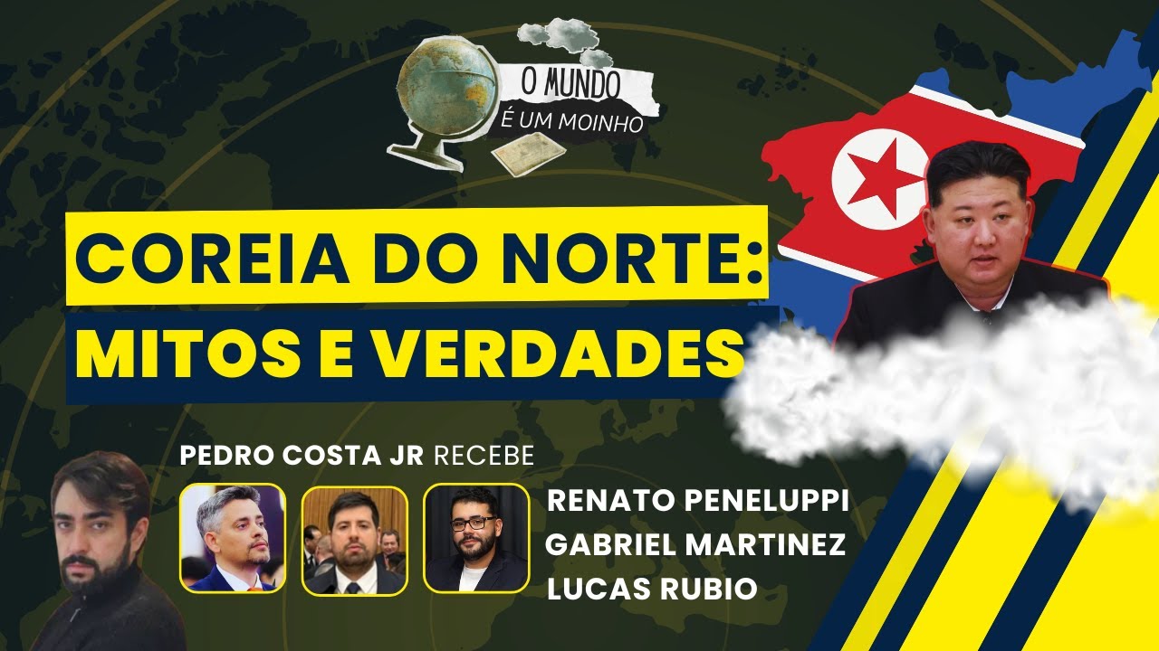 Coreia do Norte: Mitos e Verdades | O MUNDO É UM MOINHO | 04/12/2025