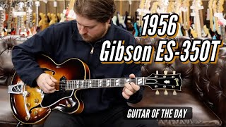 Video thumbnail for 1956 Gibson ES-350T Sunburst | Guitar of the Day - Happy New Years by Normans Rare Guitars
