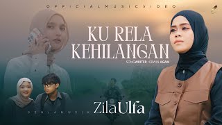 Download lagu Zila Ulfa - Ku Rela Kehilangan mp3 Download lagu Zila Ulfa - Ku Rela Kehilangan mp3