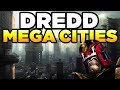 MEGA CITIES - JUDGE DREDD  | Lore / History / Beginner's Guide DEFAULT Thumbnail
