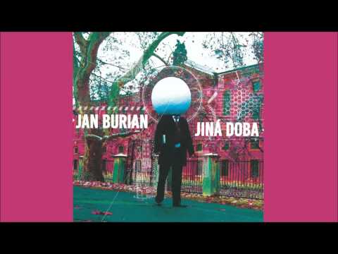 01. Jan Burian - Ve Škvíře