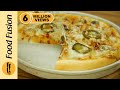 Pizza Without Oven Recipe By Food Fusion