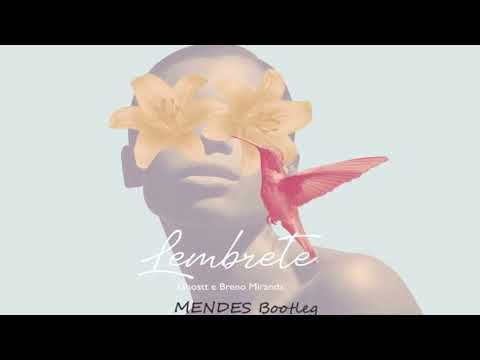 Ghostt e Breno Miranda - Lembrete (MENDES BOOTLEG) *FREE DOWN*