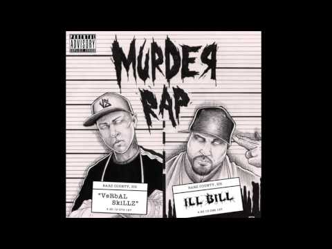 Verbal Skillz 'MurderRap' ft iLL BiLL, Dj Stix, Prod Trilian