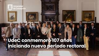 UdeC conmemoró 107 años iniciando nuevo período rectoral
