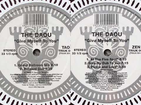 The Daou - Give Myself To You (Grand Ballroom Mix) [HQ] (1/5)