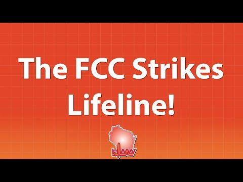 FCC Strikes Lifeline!