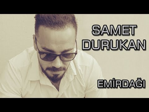 SAMET DURUKAN - EMİRDAĞI [BoRMüZiKᴴᴰ]
