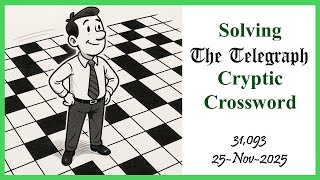 Solve a Telegraph Cryptic Crossword with Me | Full Explanation