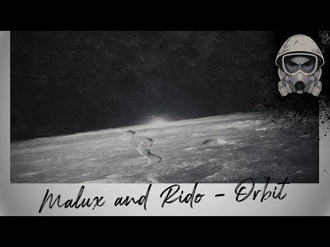 Malux & Rido - Orbit