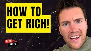 How To Get Rich (Only 2 Ways)