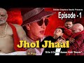 Jhol Jhaal Episode 1 Hindi Web Series Hindiwebseris Bollywood