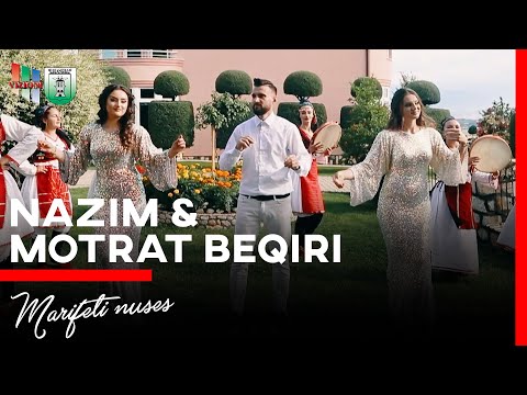 Nazim Beqiri & Motrat Beqiri -  Marifeti nuses