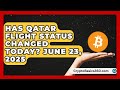 Has Qatar Flight Status Changed Today June 23 2025 Middle East Insights