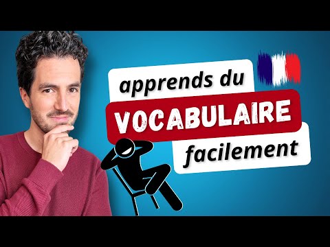 💡 7 CONSEILS pour apprendre du VOCABULAIRE français plus FACILEMENT