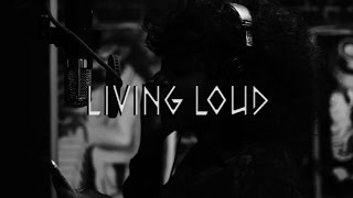 Lorine Chia - Living Loud [Official Studio Session]