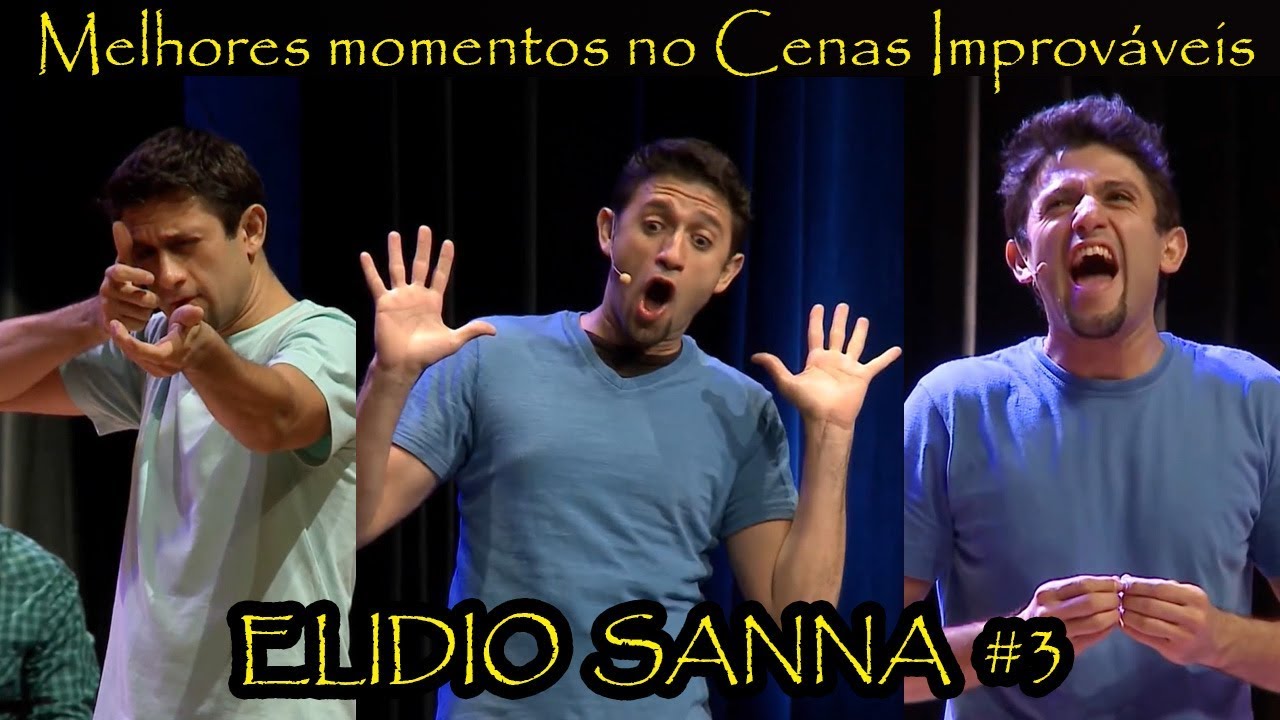 Melhores momentos Elidio Sanna no Cenas Improváveis #3