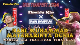 Download lagu BANYAK PERMINTAAN!! I NABI MUHAMMAD MATAHARINYA DUNIA - NASIDA RIA FEAT.TUAN TIGA BELAS LIVE 2024 mp3 Download lagu BANYAK PERMINTAAN!! I NABI MUHAMMAD MATAHARINYA DUNIA - NASIDA RIA FEAT.TUAN TIGA BELAS LIVE 2024 mp3