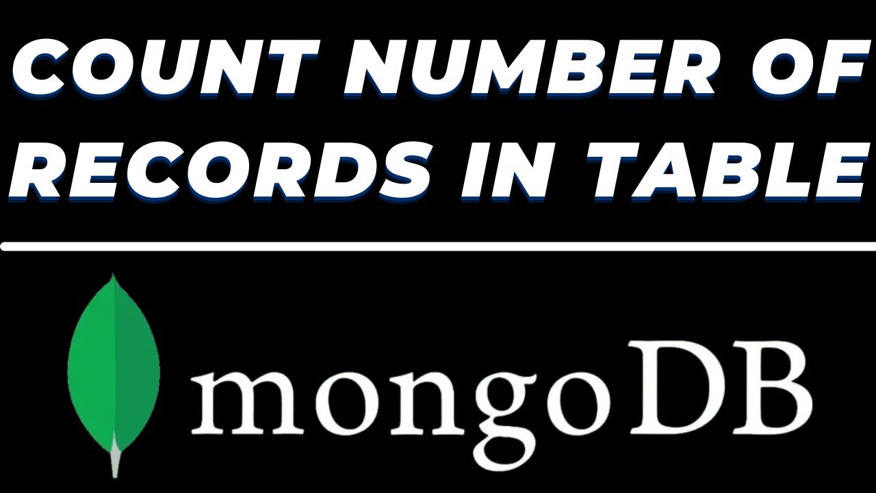 Mongodb query to count the number of records or rows or documents