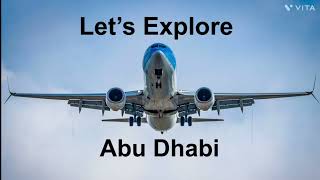 Let’s explore Abu Dhabi @Travelsnippetsnow