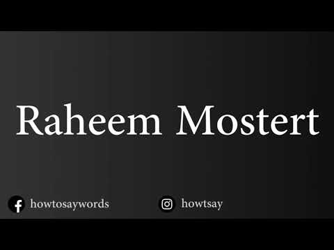 How To Pronounce Raheem Mostert