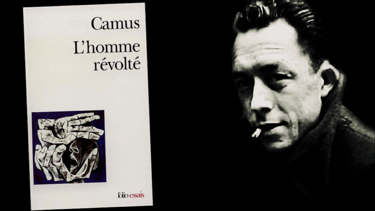 Albert Camus – L'art de la révolte