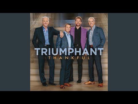 Thankful So Thankful - Triumphant Quartet