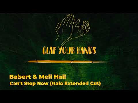Babert & Mell Hall - Can't Stop Now (Italo Extended Cut)