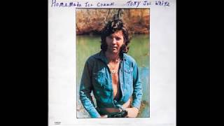 Tony Joe White - Homemade Ice Cream