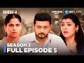 Samantar Season 2 Full Episode 5 Swapnil Joshi Sai Tamhanka Web Series Amazon MX Player