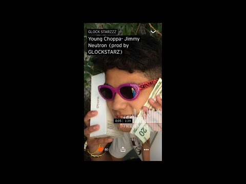 Young Choppa- Jimmy Neutron (Prod by GLOCKSTARZZZ)