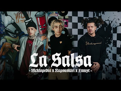 McKlopedia x Rapsusklei x Zxmyr - La Salsa