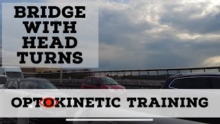 Advanced Vestibular Exercise: Bridge Walking with Head Turns