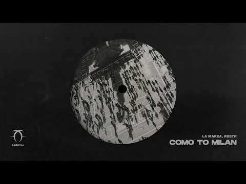 LA MAREA, rsstr - Como to Milan