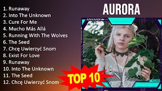 Download lagu A U R O R A 2023 MIX - Top 10 Best Songs - Greatest Hits - Full Album mp3