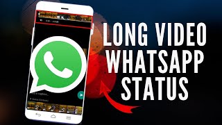 how to add long video whatsapp status 2023 || how to post a long video in whatsapp status in english