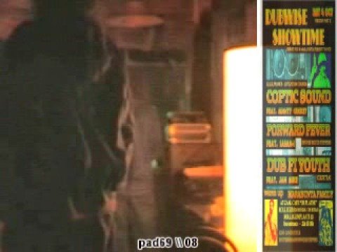 DUBWISE SHOWTIME pt4 \ dub fi youth \ high grade dub \ 4-10-08